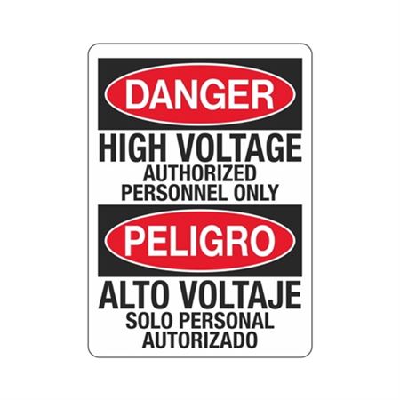 Danger High Voltage Authorized Personnel Only/Bilingual Sign